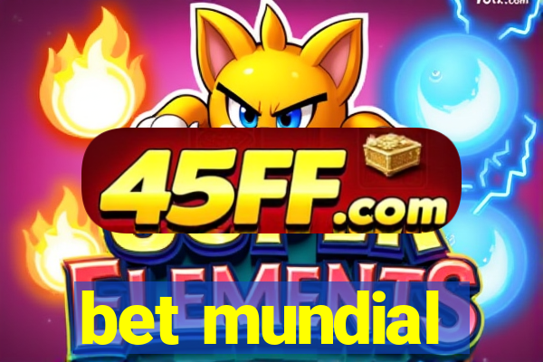 bet mundial